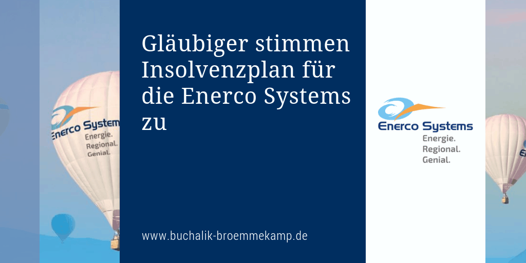 Gläubiger stimmen Insolvenzplan für Enerco Systems zu